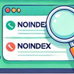 تگ noindex چیست؟